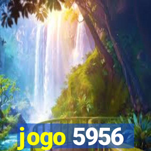 jogo 5956